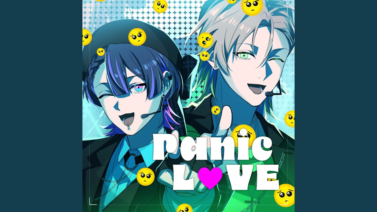 Panic L♡VE