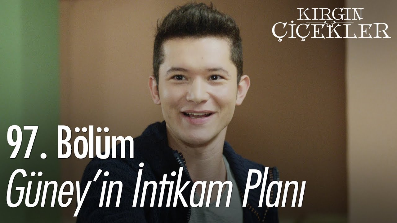 Güney'in, Zehra abla için intikam planı - Kırgın Çiçekler 97. Bölüm