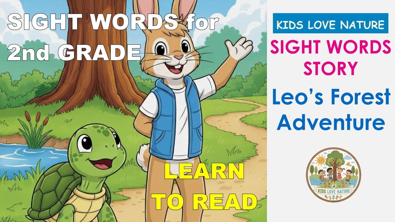Learn 2nd Grade Sight Words! 🐢 Leo’s Forest Adventure (Dolch Word Story) | Sight Words for Kids