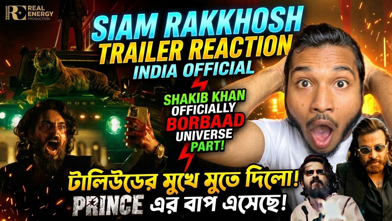 RAKKHOSH Trailer Live Reaction INDIA🔥জিল্লু খায়া দে😱OFFICIALLY BORBAAD Universe Part|Shakib Khan ভুল