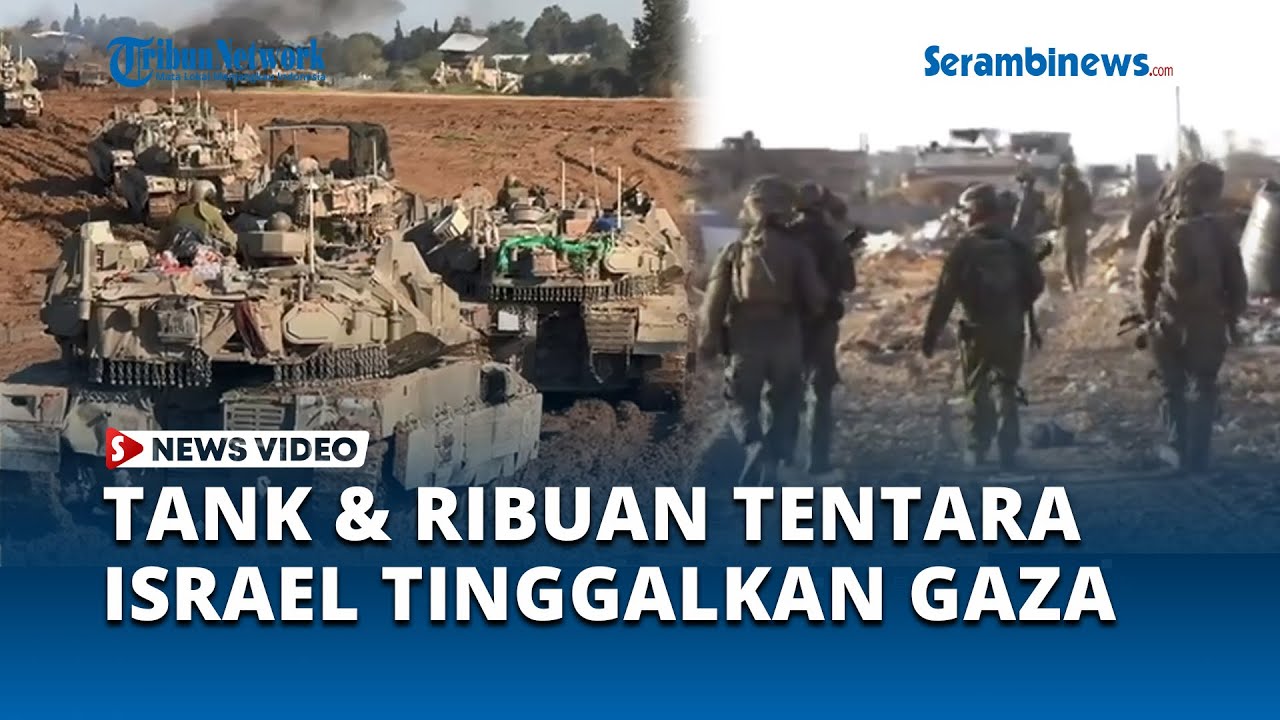 Puluhan Tank dan Ribuan Tentara Zionis Keluar dari Gaza, Tersisa Tiga Divisi Militer Lagi