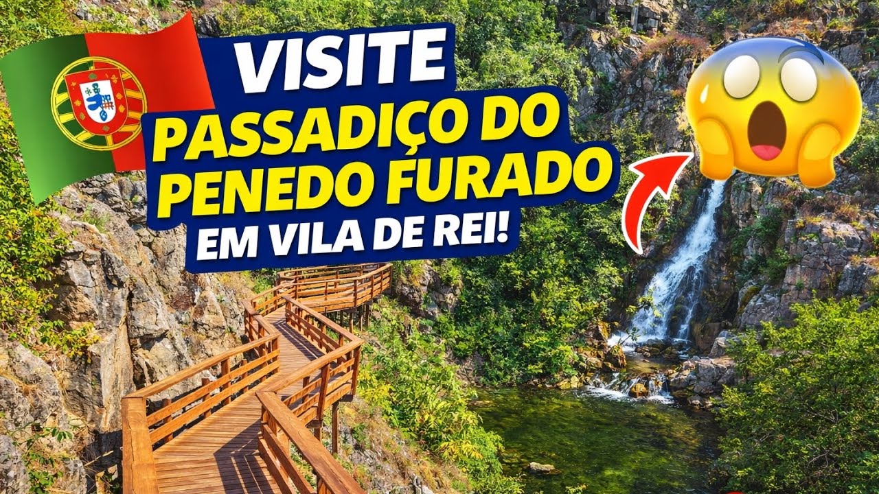 De Lisboa para Praia Fluvial e Passadiço do Penedo Furado - Vila de Rei