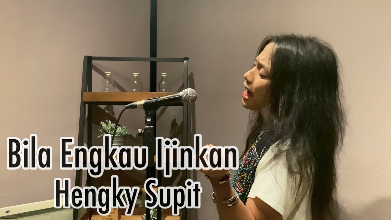 HENGKY SUPIT - BILA ENGKAU IJINKAN (Acoustic Cover)