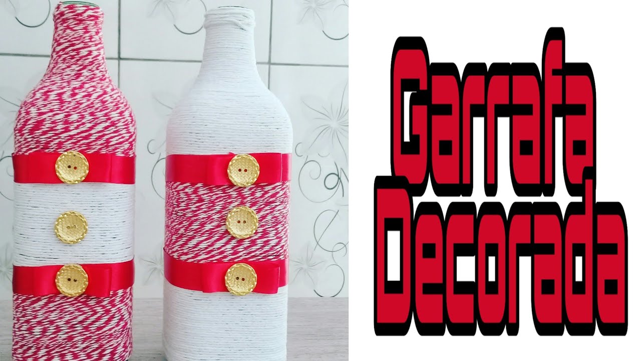 Garrafa Decorada com Barbante-PASSO A PASSO