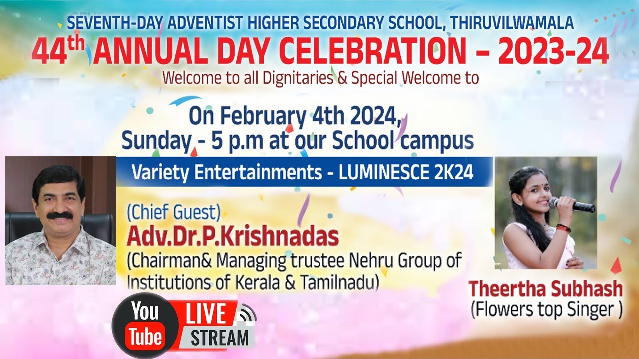 44th Annual Day Celebration of Seventh Day Adventists School, Thiruvilwamala -On 4/02/ 2024, 5 p.m