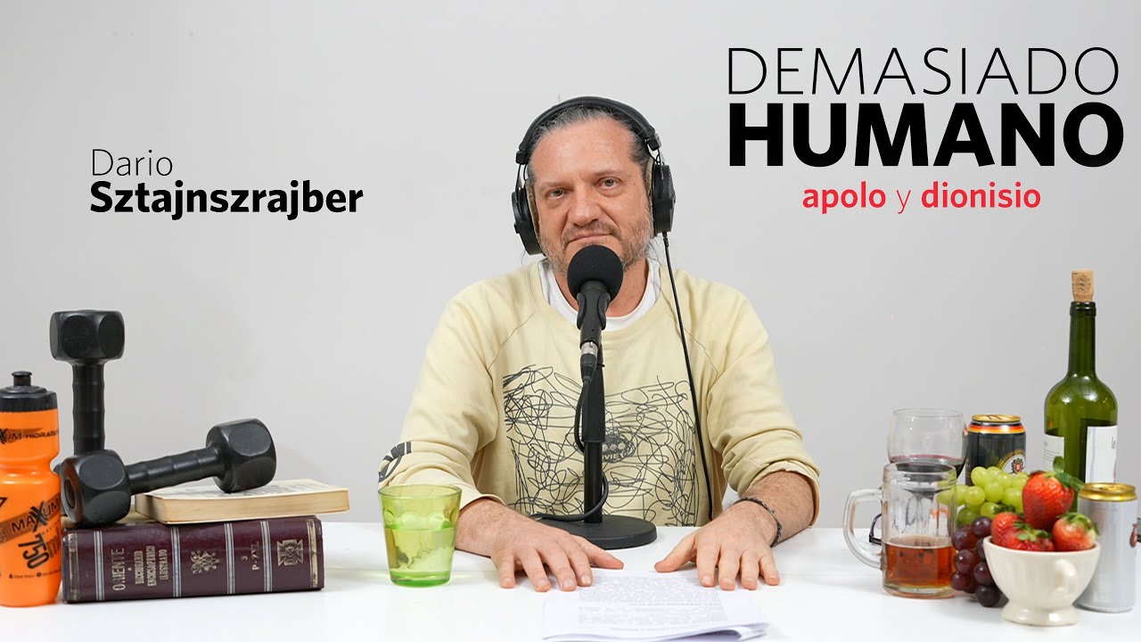 Apolo y Dionisio | Darío Sztajnszrajber es #DemasiadoHumano - Ep.23 T7