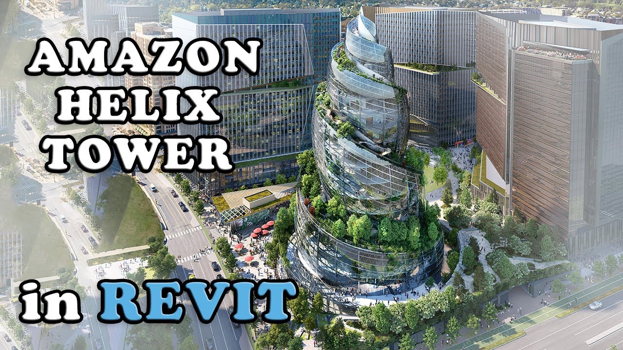 نموذج برج امازون على ريفيت | HQ2 tower in Revit