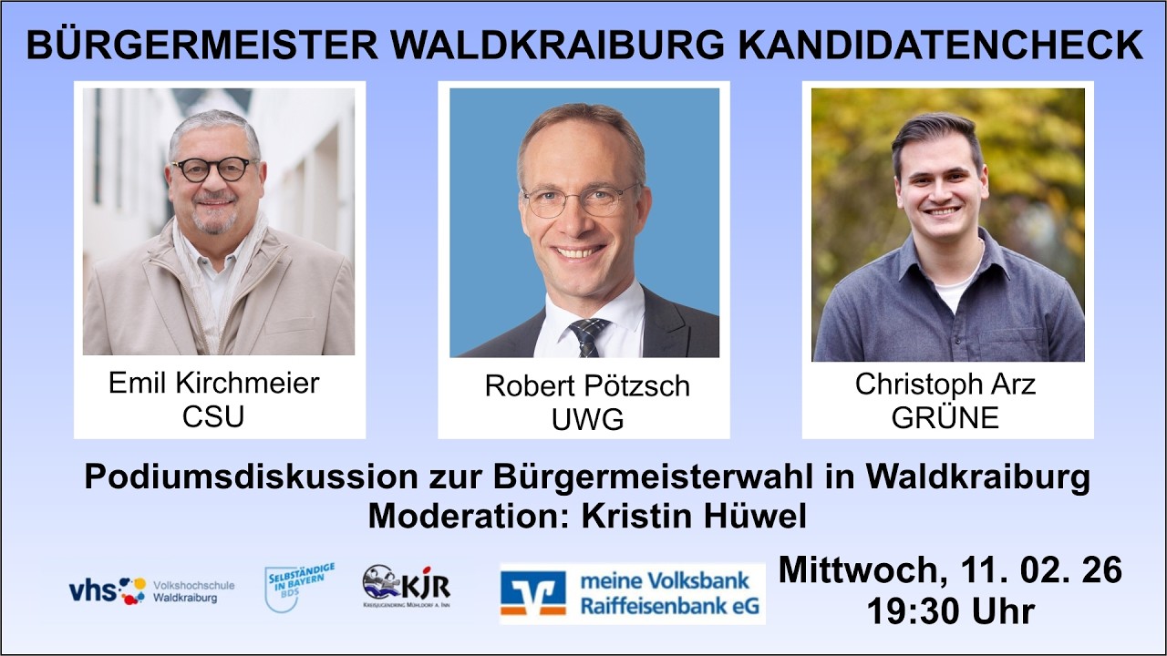 Waldkraiburg: Kandidaten-Check – Die drei Bürgermeisterkandidaten diskutieren