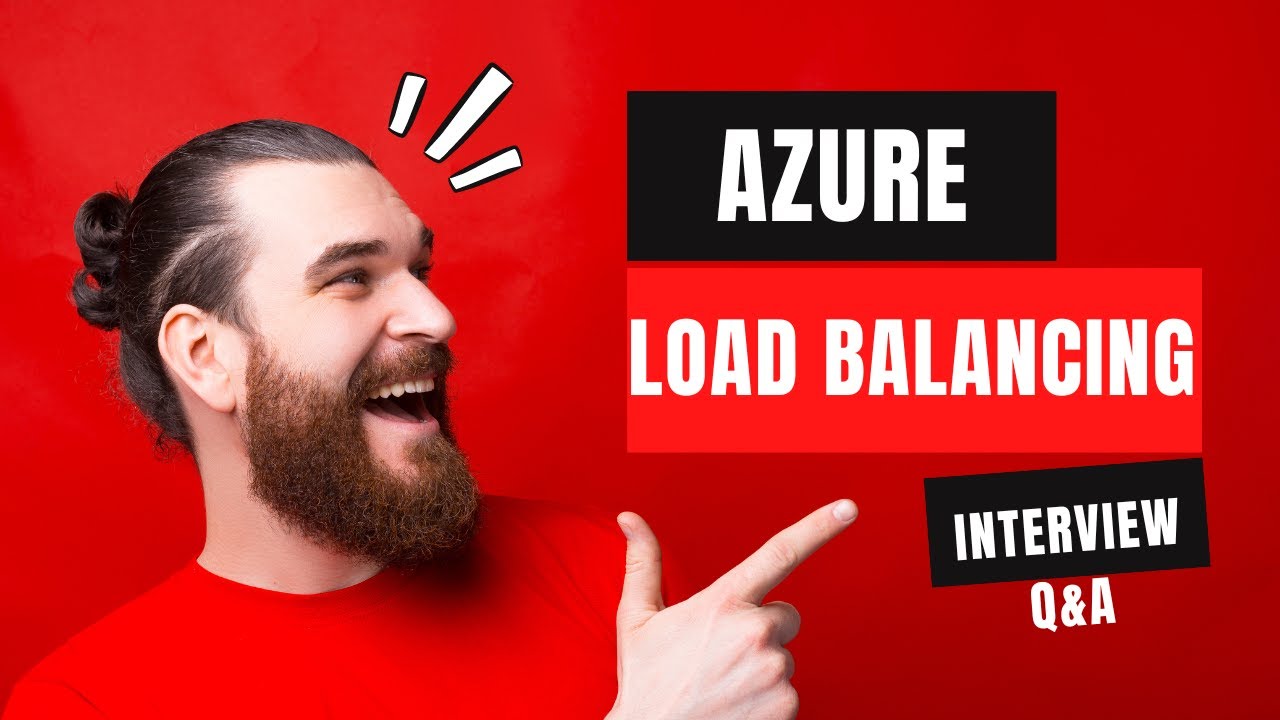 Вопросы и ответы по собеседованию по балансировке нагрузки Azure, часть 1