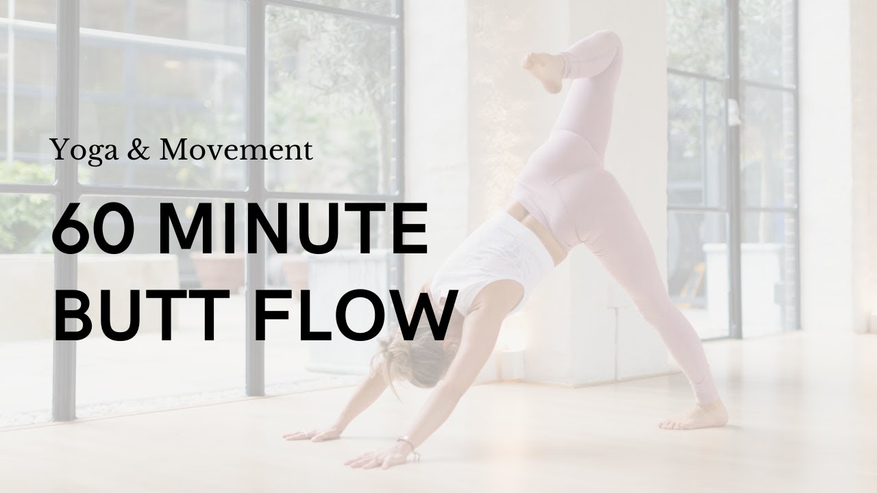 Yoga Vinyasa - butt sequence! 1 hour flow.