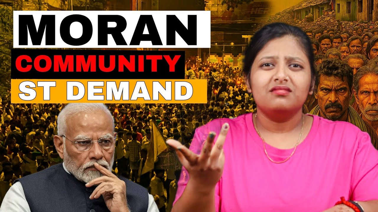 Moran  Community ST status Demand | Assam's Rising Crisis Explained