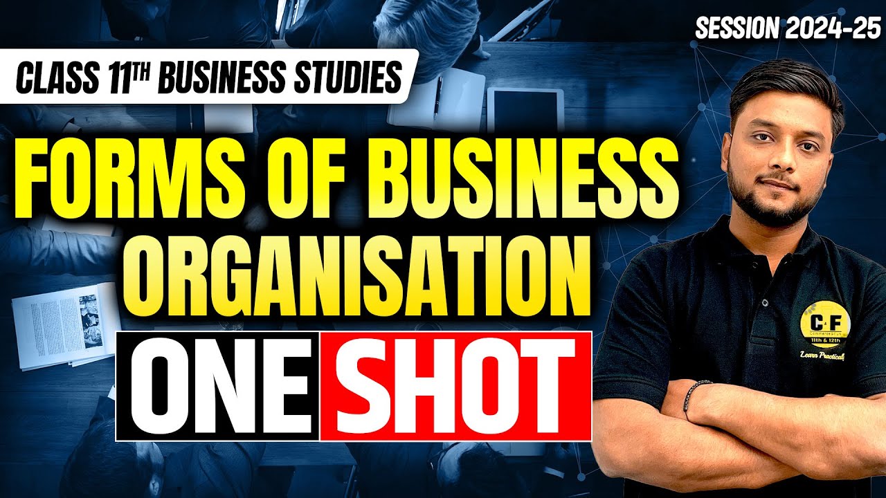 Forms of business organisation ONE SHOT Business Studies | Class 11th Business Studies By Vipul Sir