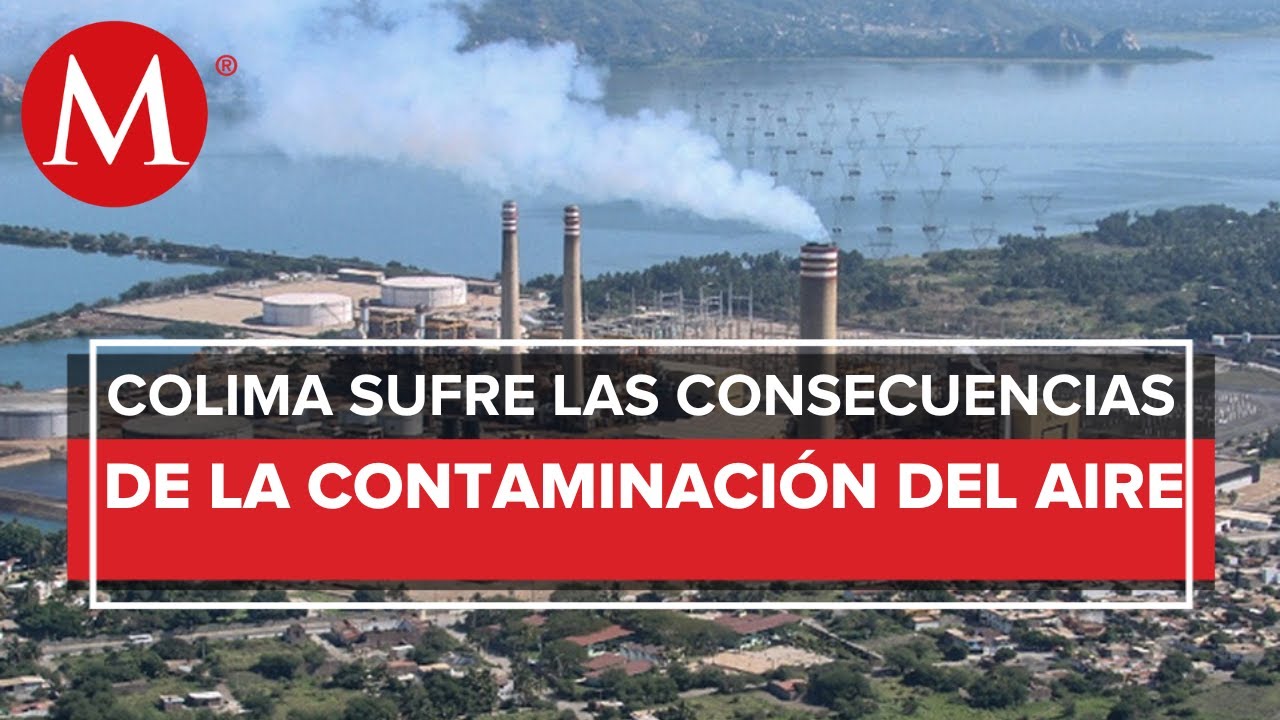 La calidad del aire en Colima se encuentra en un punto crítico de contaminación