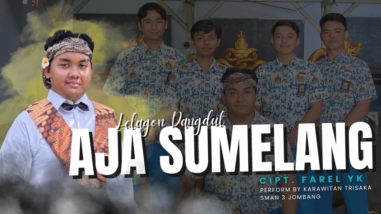 AJA SUMELANG | Karya Farel YK | Musik support by Karawitan Trisaka SMAGA Joe