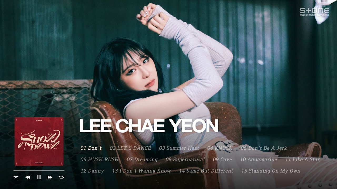 𝐏𝐥𝐚𝐲𝐥𝐢𝐬𝐭 올라운더 퀸으로 돌아온 이채연💖 'SHOWDOWN' 전곡 포함 띵곡 몰아듣기｜Stone Music Playlist