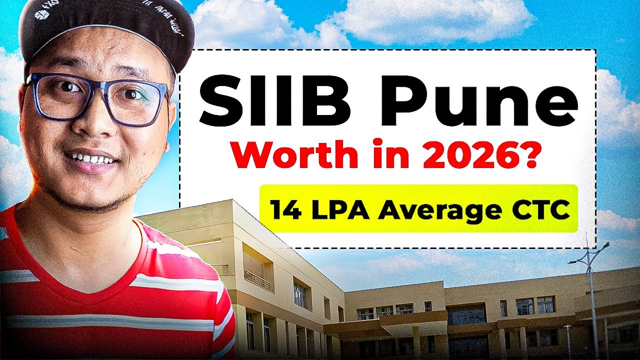 SIIB Pune Review 2026 🔥 Worth It? 14 LPA Average CTC, ROI & Placements Truth