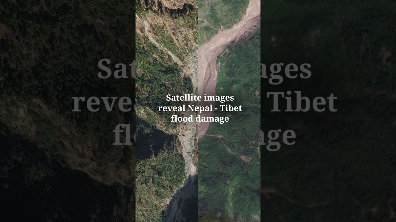 Before and after: Nepal-Tibet floods