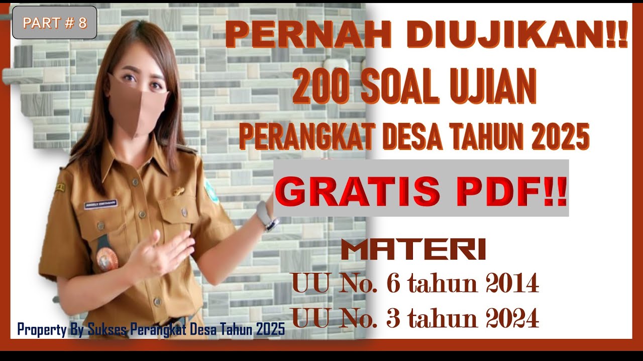 200 SOAL TERHOTS TES PERANGKAT DESA 2025 TERBUKTI SERING KELUAR