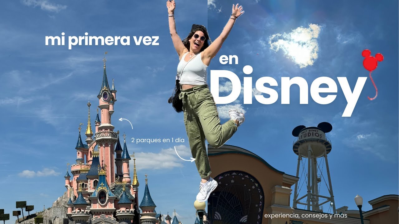 MI PRIMERA VEZ EN DISNEYLAND PARIS 🏰 Walt Disney studios + Disneyland park: 2 parques en 1 dia