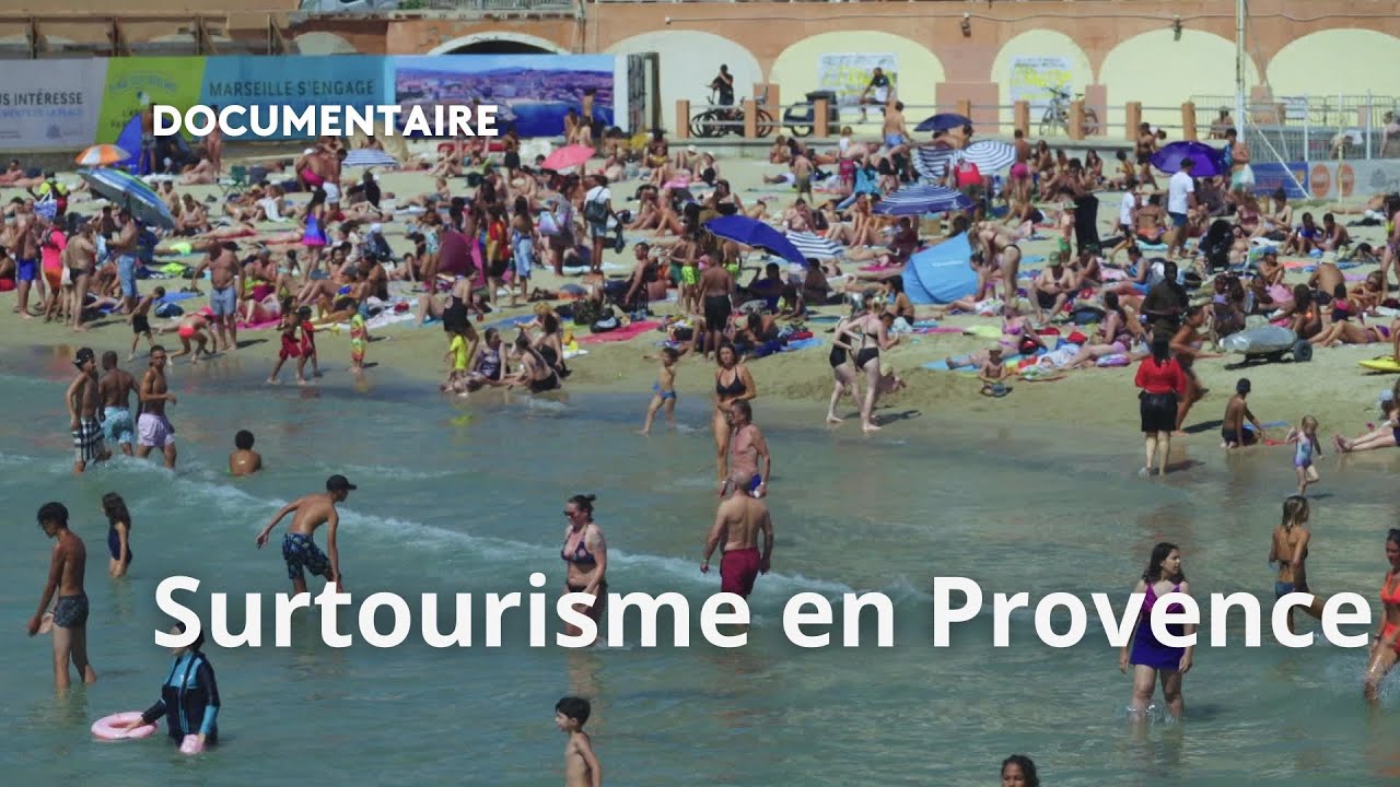 Surtourisme en Provence