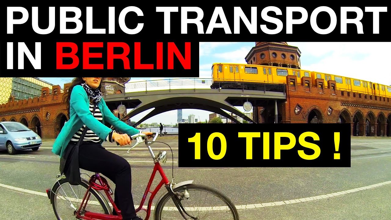 Berlin is Huge : 10 Tips to use the Public Transport !