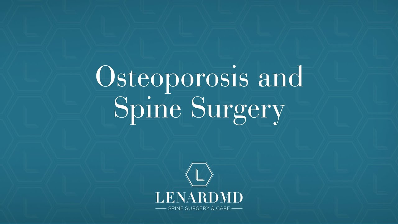 Osteoporosis and Spine Surgery