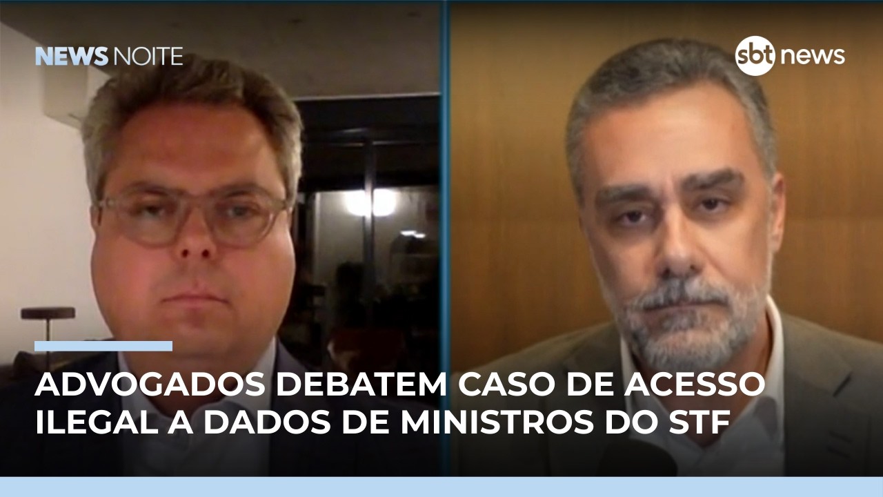 Advogados debatem: acesso ilegal a dados de ministros reacende discussão sobre STF |#NewsNoite