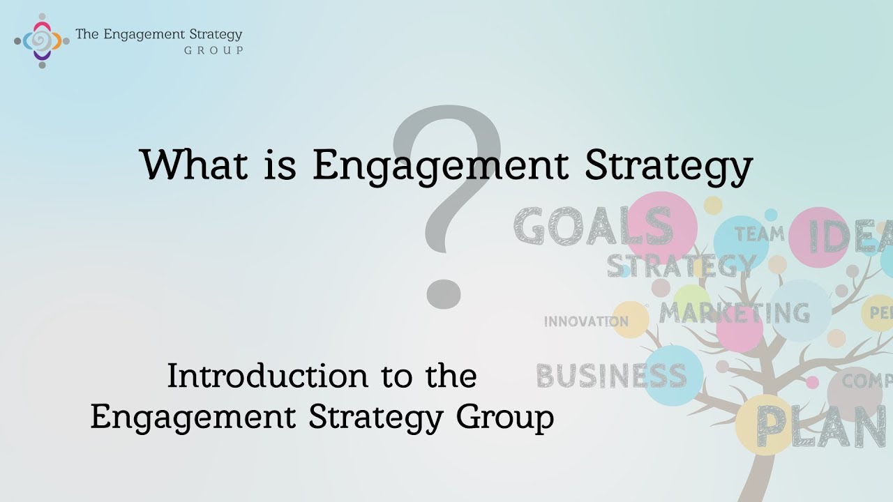 What is Engagement Strategy - Introduction to The Engagement Strategy Group | Elinor Cohen