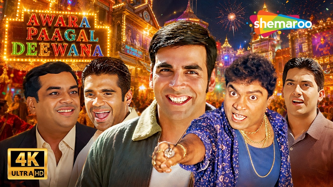 Akshay Kumar की सबसे Crazy Comedy Film! 🤣 | Awara Paagal Deewana [4K] | Paresh Rawal, Johnny Lever