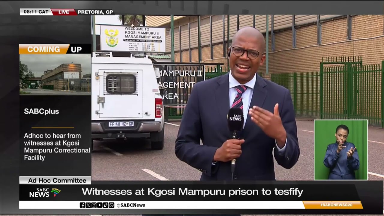 Ad Hoc Committee | Hearings from Kgo&scaron;i Mampuru prison