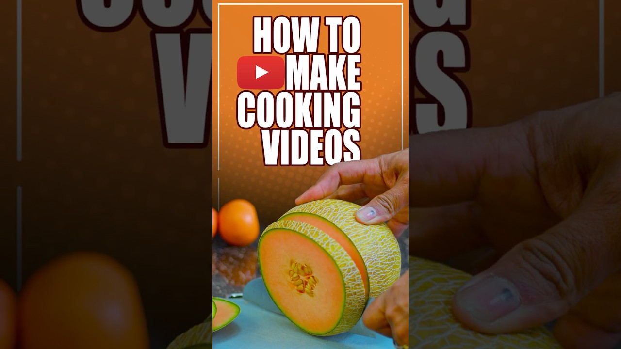 5 Steps To Make Pro Cooking Videos