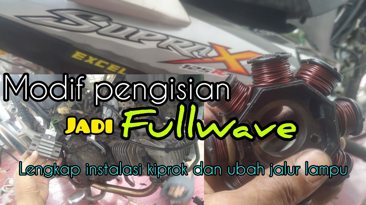 Modif pengisian HONDA supra X 125 ke fullwave 