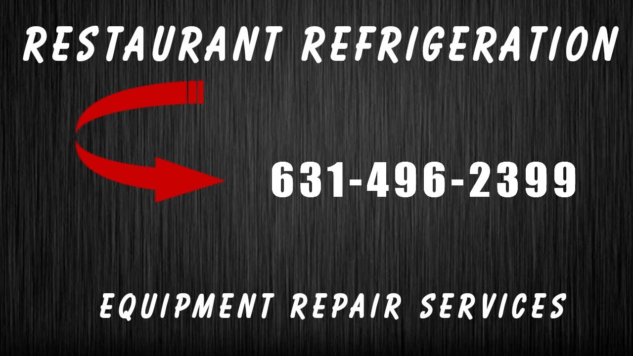 Restaurant Refrigeration Equipment Repair Long Island NY|Bar Coolers|Floral Coolers|Walkin Box