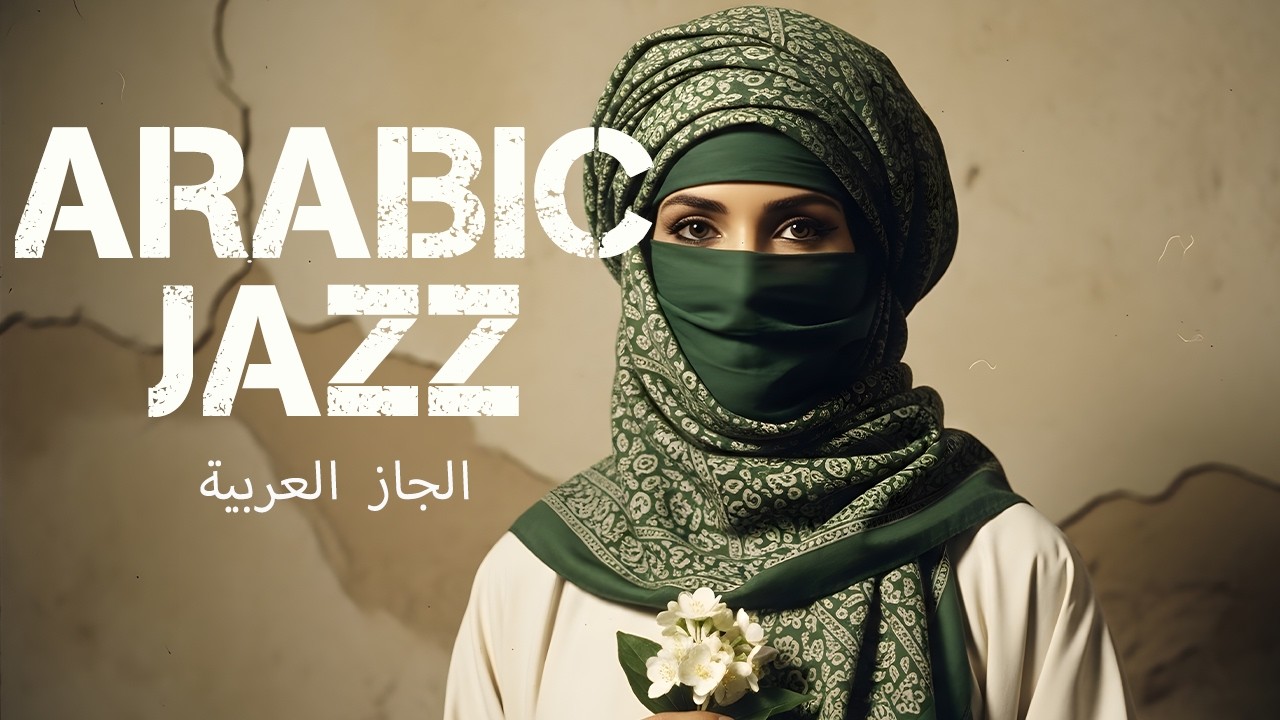Starry Dunes 🌙   Western x Arabic Jazz Fusion   EP19   أصوات النجوم والكثبان