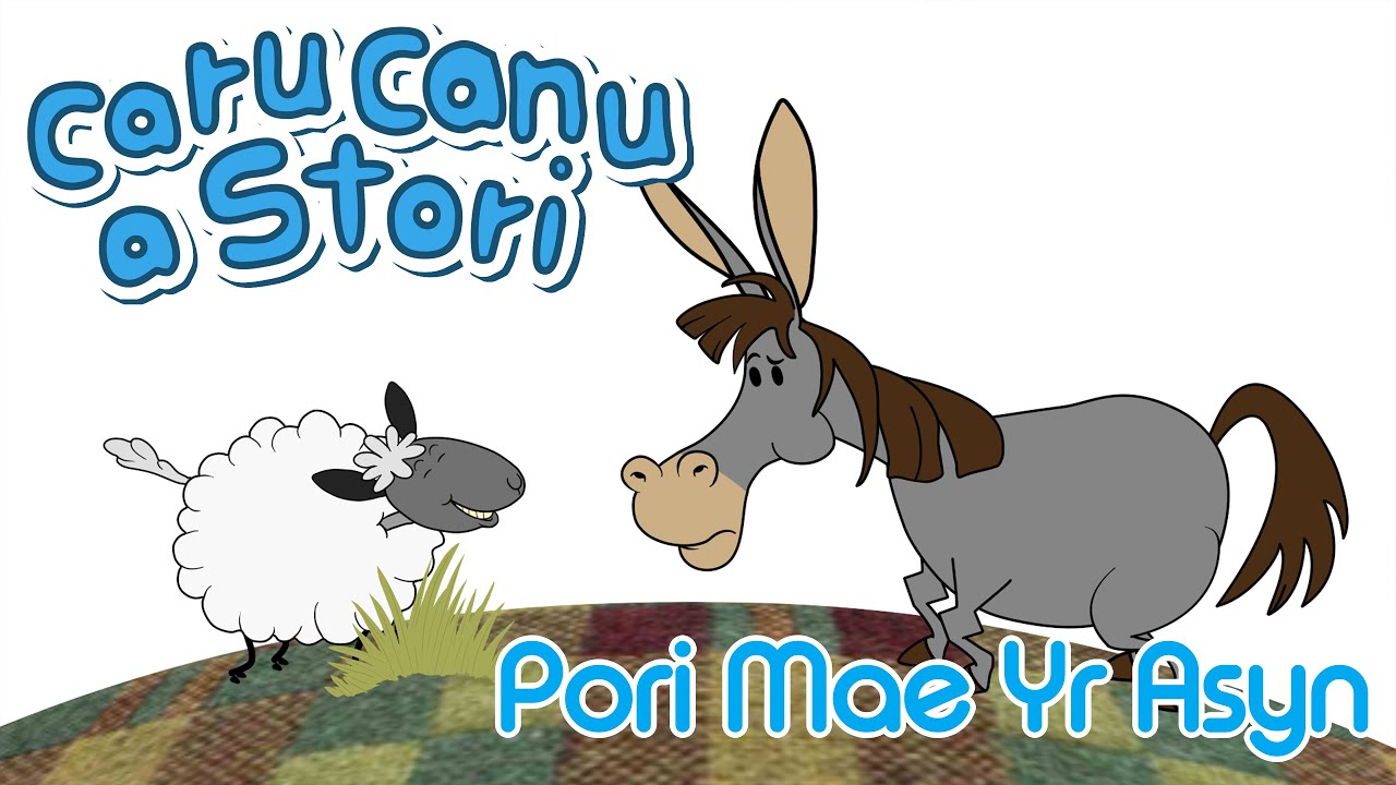 Caru Canu a Stori | Pori Mae Yr Asyn (Welsh Children's Song & Story)