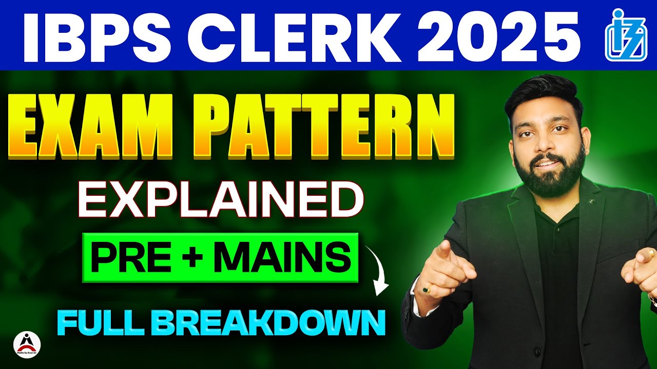 IBPS Clerk 2025 | IBPS Clerk New Exam Pattern 2025 | In 3 Minutes | Maths by Arun Sir