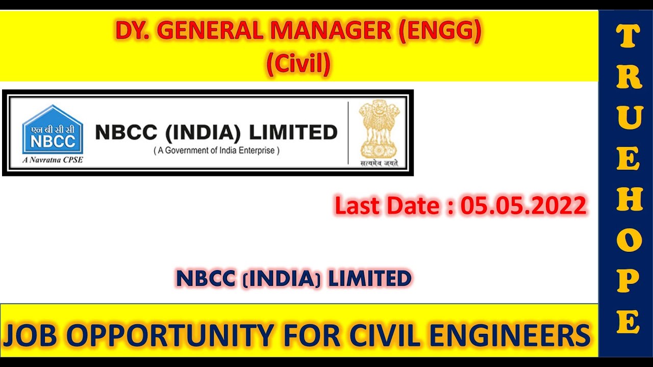 NBCC India Ltd|DY. GENERAL MANAGER (ENGG) #CIVIL| #Civil Engineering job in india|5.5.22|#PMC