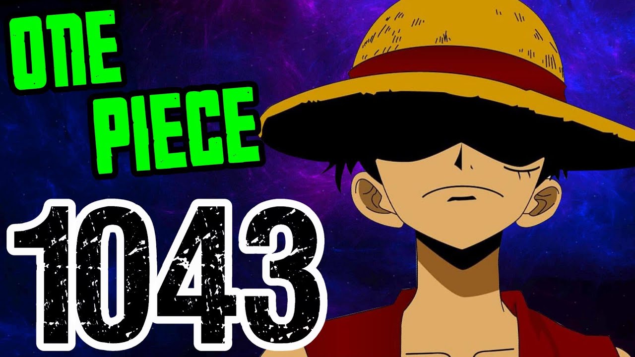 One Piece Chapter 1043 Review 