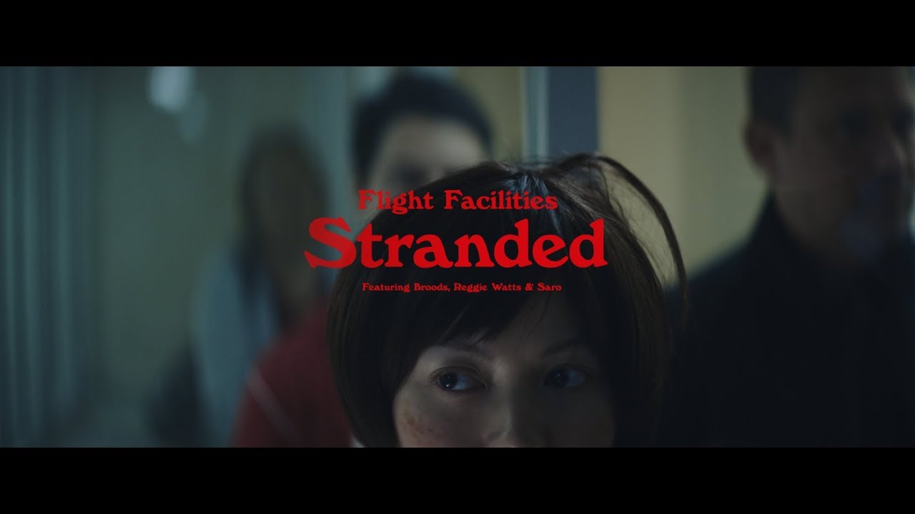 Flight Facilities - Stranded feat. Broods, Reggie Watts & Saro (Official Video)