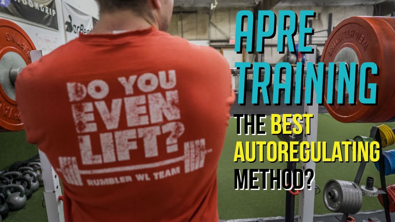 What is APRE Training | Autoregulating Strength Training