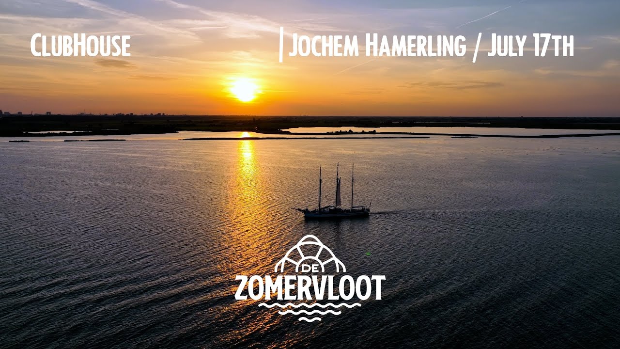 Jochem Hamerling / ClubHouse X Zomervloot / July 17th