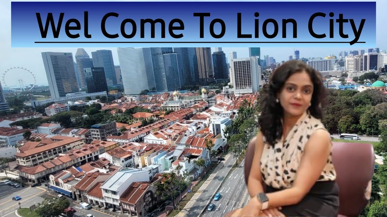 Welcome  To Lion City 🦁 स्वागत  Lion city मध्ये. 