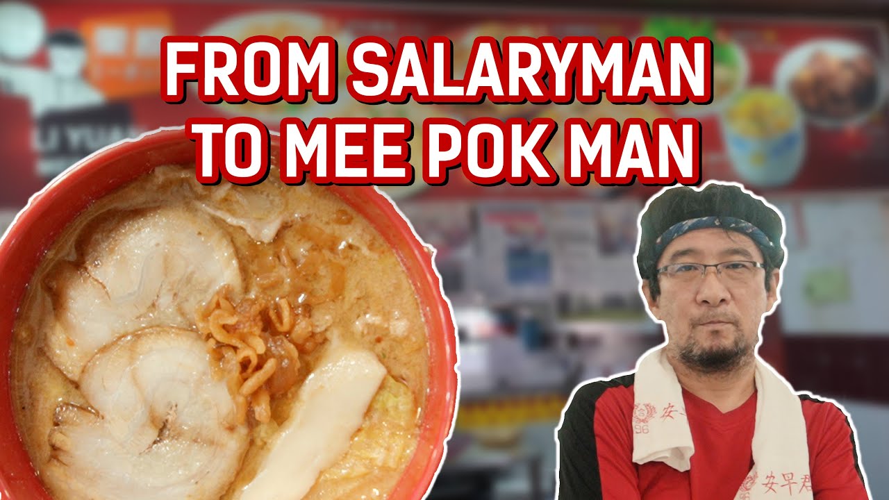 Salaryman to mee pok man: Li Yuan Fusion Mee Pok