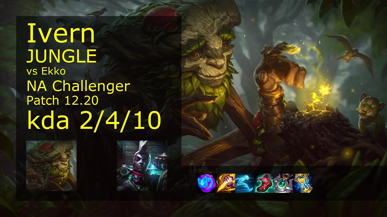 Rank 5 NA Ivern Jungle: Ivern vs Ekko