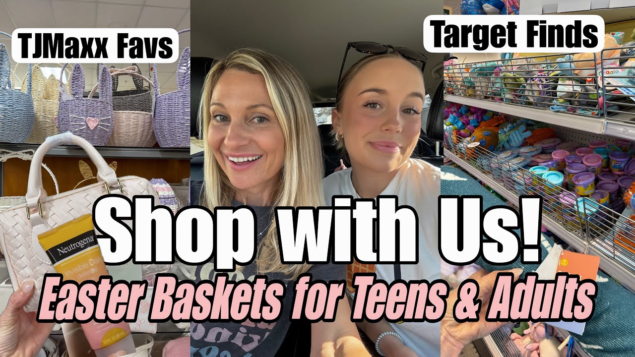 Shopping for My Teen & Adult Easter Baskets | Target & TJ Maxx Spring Gift Ideas | Shop with Us &hearts;️✨