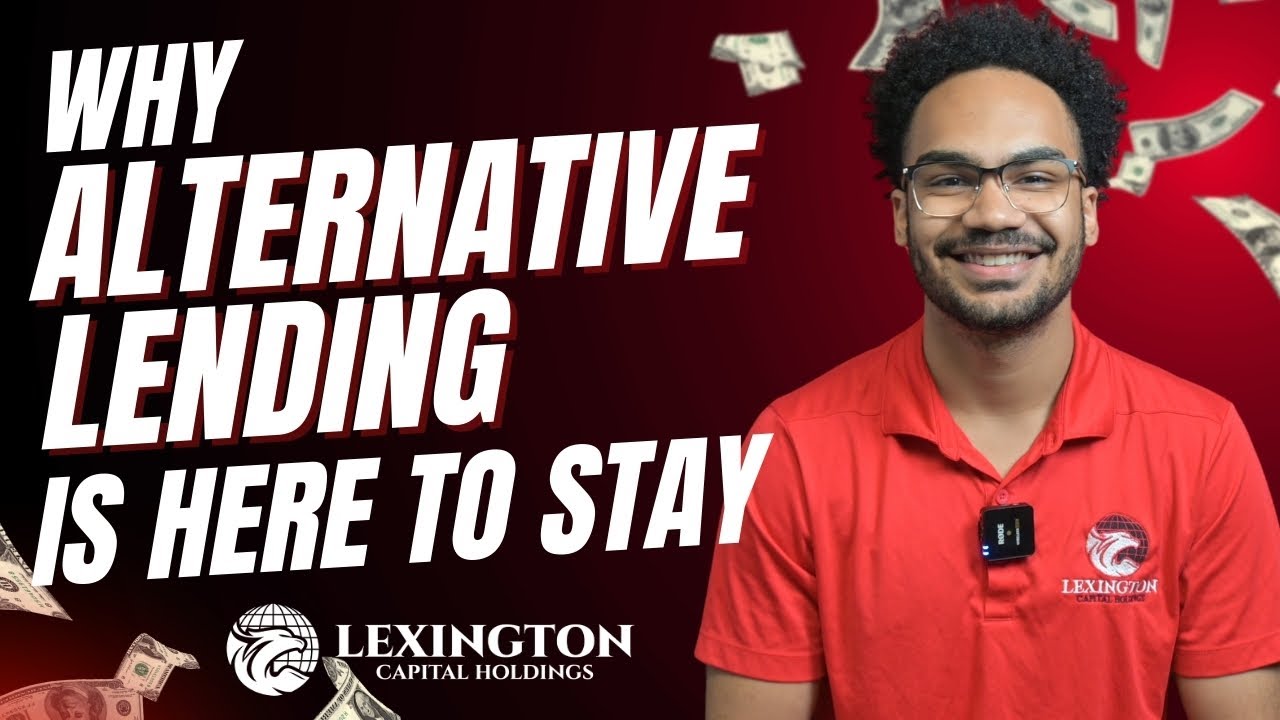 Why Alternative Lending is Here to Stay
