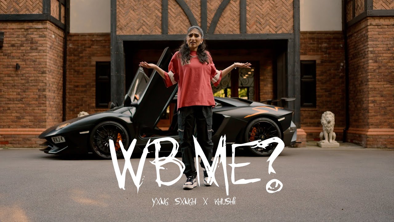 wb me? (Official Video) | YXNG SXNGH | Khushi K | New Punjabi Song 2024 | Latest Punjabi Song 2024