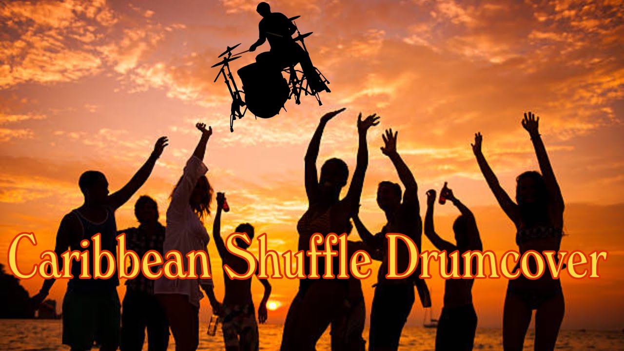 Drumcover Caribbean Shuffle