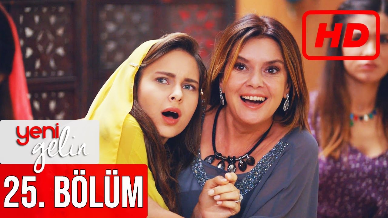 Yeni Gelin 25. B&ouml;l&uuml;m (HD)