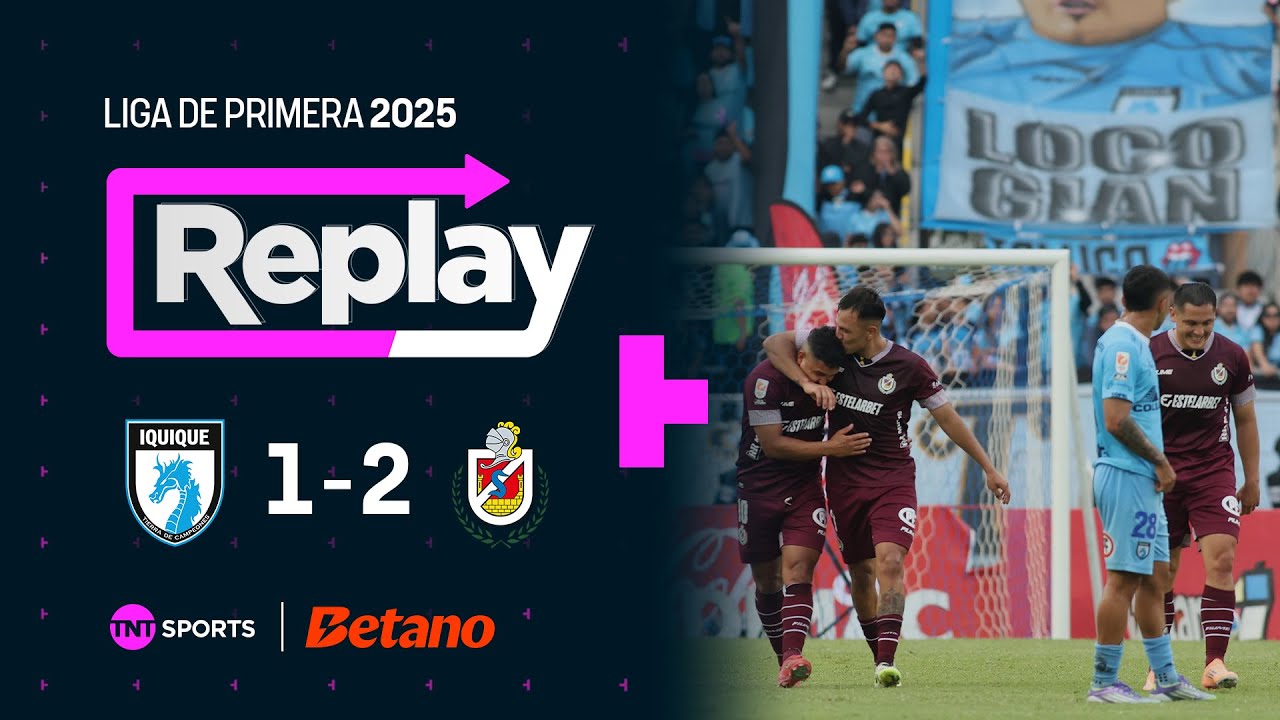 TNT Sports Replay: Deportes Iquique 1 - 2 Deportes La Serena | Fecha 26
